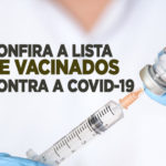 Prefeitura de Algodão de Jandaíra divulga lista dos trabalhadores da saúde que receberam vacina contra Covid-19