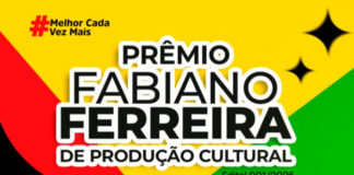 EDITAL PRÊMIO FABIANO FERREIRA DE PRODUÇÃO CULTURAL